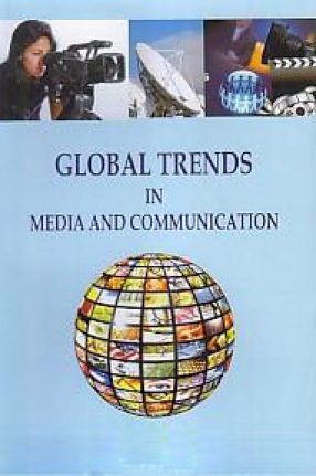 Global Trends in Media and Communications