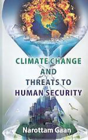 Climate Change and Threats to Human Security