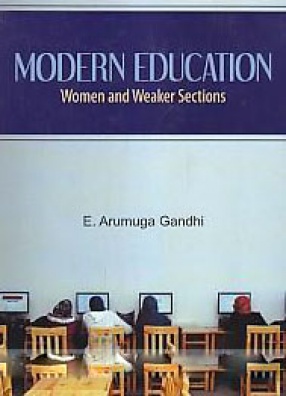 Modern Education: Women and Weaker Sections