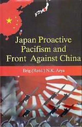 Japan Proactive Pacifism and Front Against China