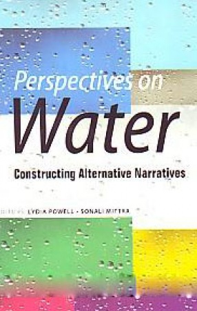 Perspectives on Water: Constructing Alternative Narratives