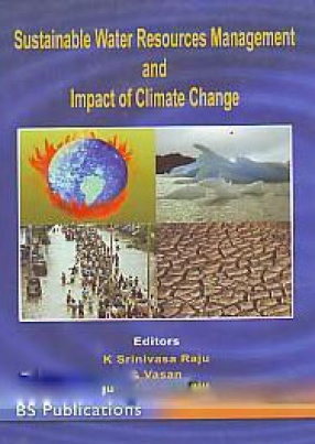 Sustainable Water Resources Management and Impact of Climate Change