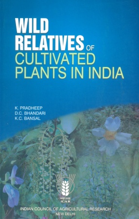 Wild Relatives of Cultivated Plants in India