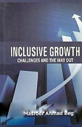 Inclusive Growth: Challenges and the Way Out