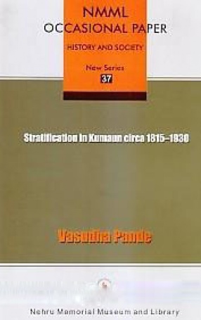 Stratification in Kumaun Circa 1815-1930