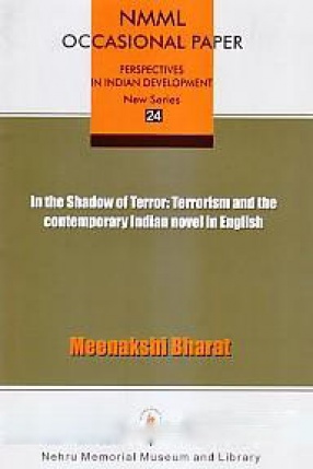 Shadow of Terror: Terrorism and the Contemporary Indian Novel in English