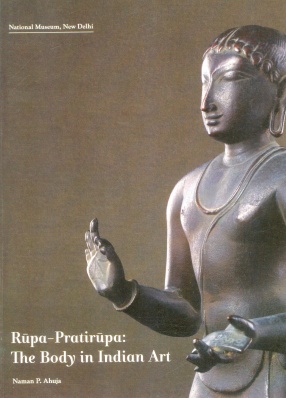 Rupa-Pratirupa: The Body in Indian Art