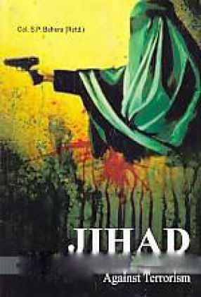 Jihad: Readymade Factory Against Terrorism
