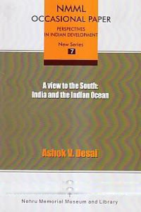 A View to the South: India and the Indian Ocean