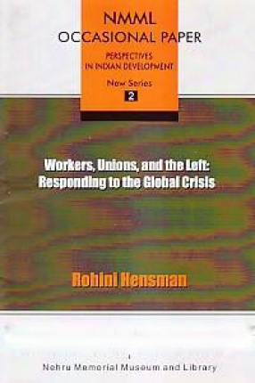 Workers, Unions and the Left: Responding to the Global Crisis