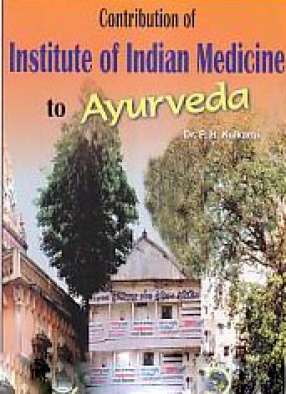 Contribution of Institute of Indian Medicine to Ayurveda