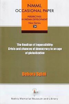 The Realism of Impossibility: Crisis and Chances of Democracy in an Age of Globalization