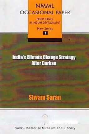 India's Climate Change Strategy After Durban