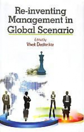 Re-Inventing Management in Global Scenario