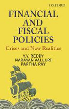 Financial and Fiscal Policies: Crises and New Realities