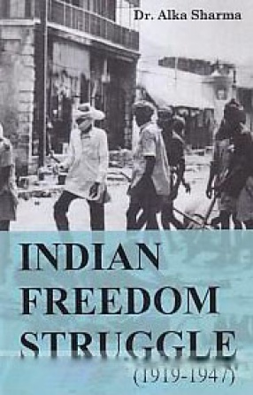 Indian Freedom Struggle (1919-1947)