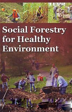 Social Forestry for Healthy Environment