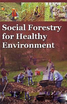 Social Forestry for Healthy Environment