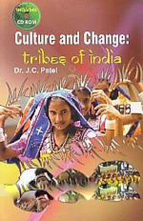 Culture and Change Tribes of India