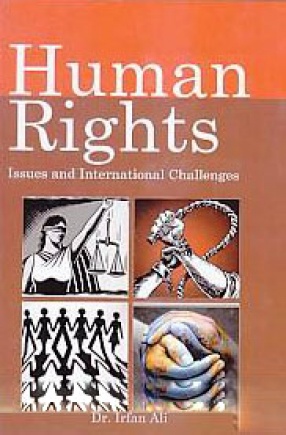 Human Rights: Issues and International Challenges