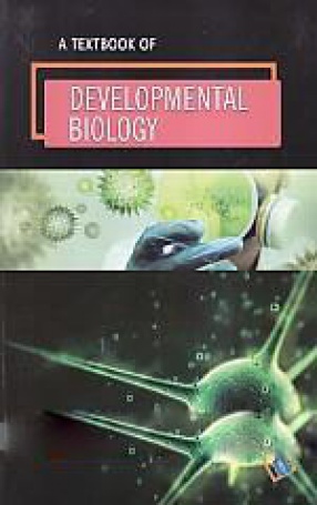 A Textbook of Developmental Biology