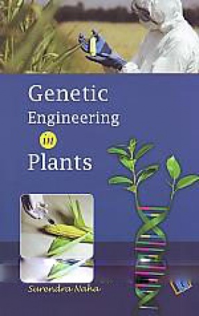 Genetic Engineering in Plants