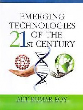 Emerging Technologies of the 21st Century