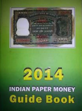 Indian Paper Money Guide Book 2014