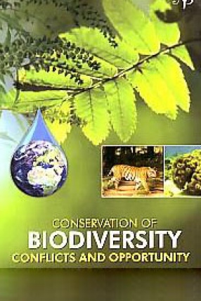 Conservation of Biodiversity: Conflicts and Opportunities