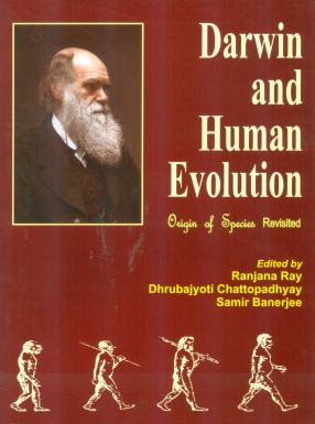 Darwin and Human Evolution: Origin of Species Revisited