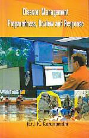 Disaster Management Preparedness, Review and Response