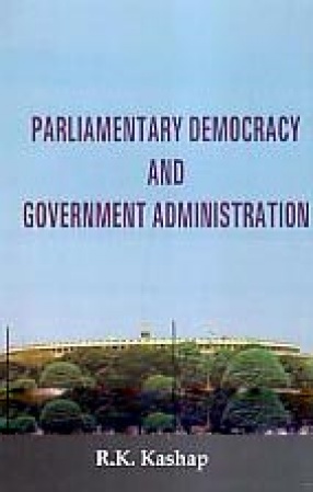 Parliamentary Democracy and Government Administration
