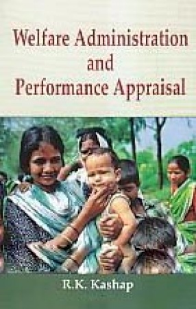 Welfare Administration and Performance Appraisal