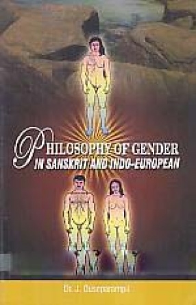 Philosophy of Gender in Sanskrit and Indo-European