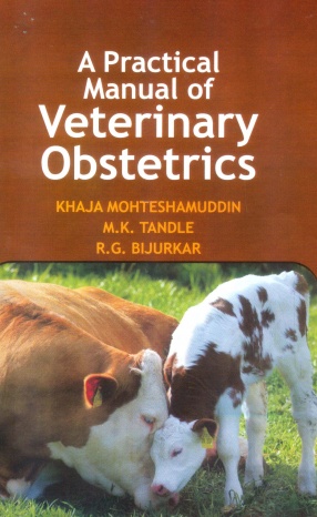 A Practical Manual of Veterinary Obstetrics