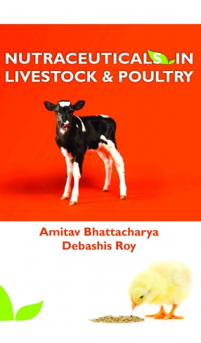 Nutraceuticals in Livestock and Poultry