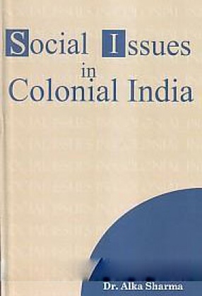 Social Issues in Colonial India