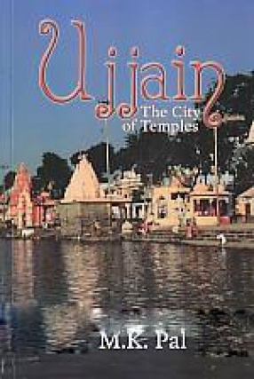 Ujjain: The City of Temples