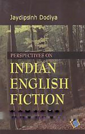 Perspectives on Indian English Fiction