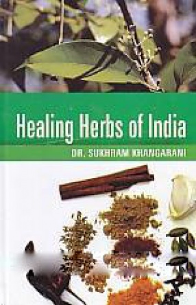 Healing Herbs of India