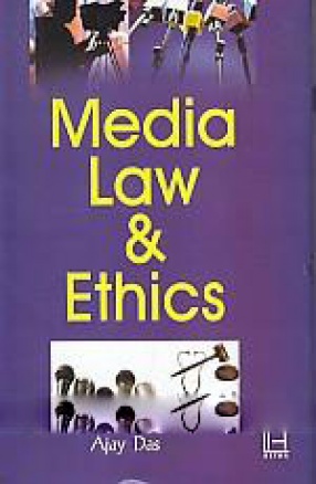 Media Law and Ethics