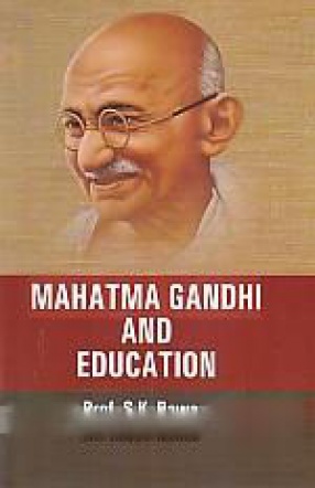 Mahatma Gandhi and Education