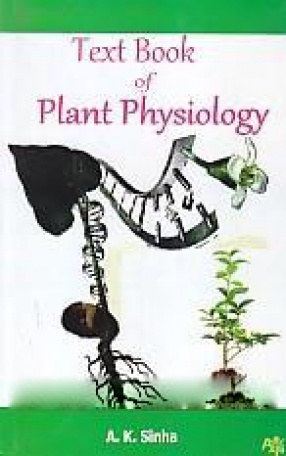 Text Book of Plant Physiology