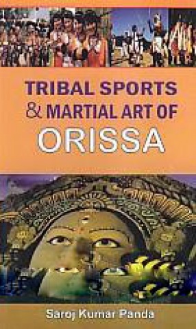 Tribal Sports and Martial Art of Orissa