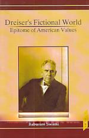 Dreiser's Fictional World: Epitome of American Values