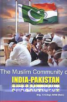 The Muslim Community of India-Pakistan Subcontinent