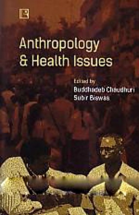 Anthropology and Health Issues