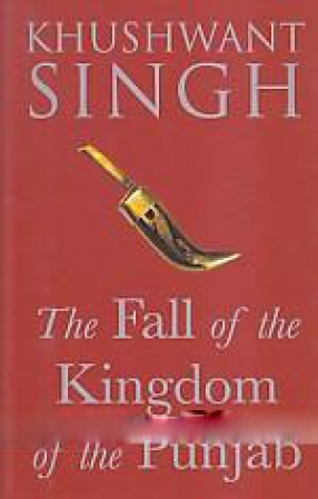 The Fall of the Kingdom of the Punjab