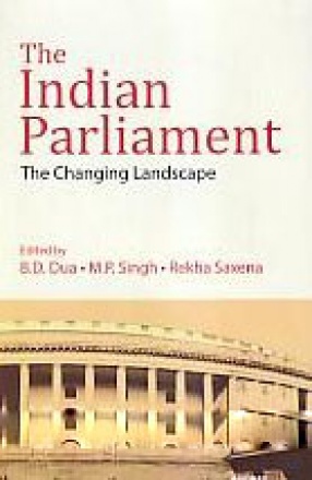 The Indian Parliament: The Changing Landscape