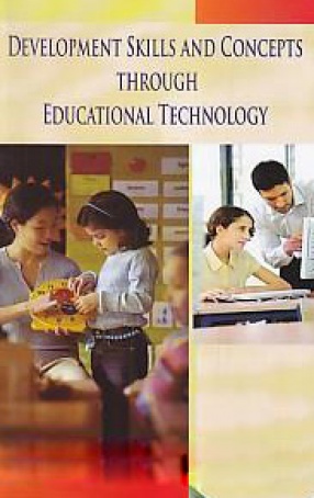 Development Skills and Concepts Through Educational Technology